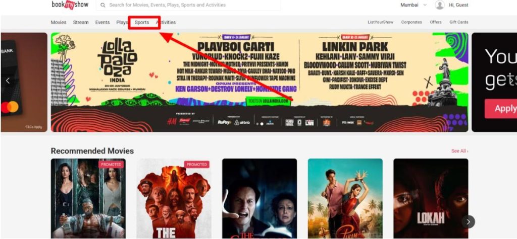  Go to BookMyShow and click on sports
