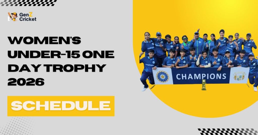 Women Under-15 One Day Trophy 2026