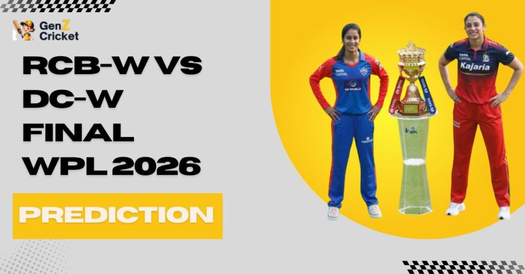 RCB-W vs DC-W Final WPL 2026 Match Prediction